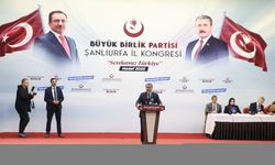 BBP Genel Başkanı Destici, partisinin Şanlıurfa İl Kongresi'nde konuştu: