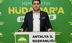HÜDA PAR Antalya İl Başkanı Durmaz'dan, Büyükşehir Belediyesine hizmet eleştirisi 