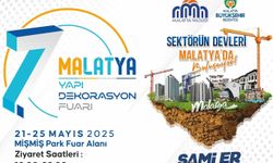 7. Malatya Yapı Dekorasyon Fuarı kapılarını açıyor