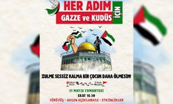 Adana’da Gazze ve Kudüs için yürüyüş düzenlenecek
