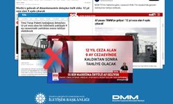 DMM, "12 yıl ceza alan biri 9 ay hapis yatıp çıkacak" iddiası doğru değil"