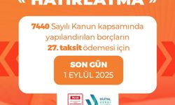 Yapılandırma ödemelerinde son gün 1 Eylül