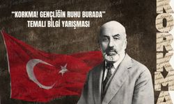 “Korkma Gençliğin Ruhu Burada” temalı bilgi yarışması düzenleniyor