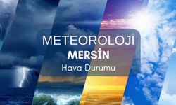 Mersin için kuvvetli yağış uyarısı: Sel ve su baskınlarına dikkat