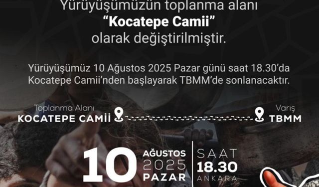 “Anadolu’dan Meclis’e, Meclis’ten Gazze’ye İnsani Koridor” yürüyüşünün güzergahı değişti