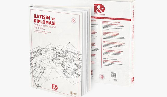 “İletişim ve Diplomasi” dergisinin 15. sayısı yayımlandı