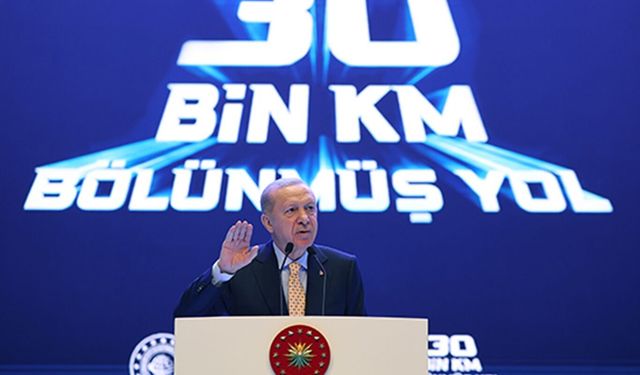 Cumhurbaşkanı Erdoğan: Karayolu ulaşımında destan yazdık