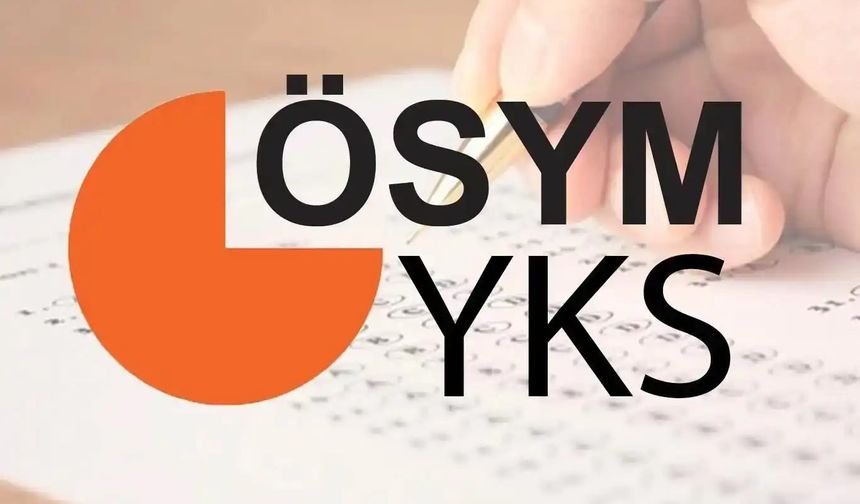 2025 YKS tercih süreci başladı
